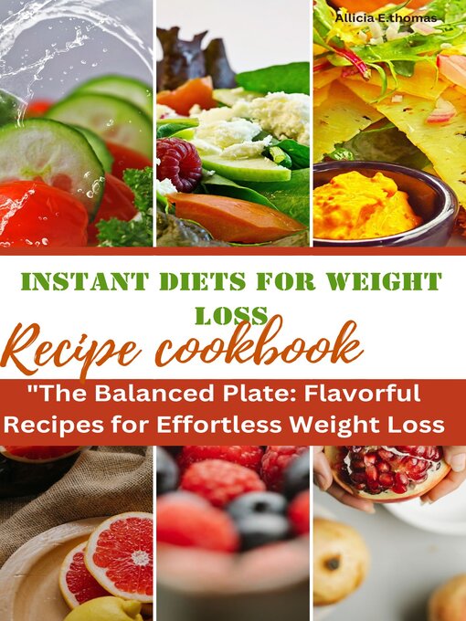 Title details for Instant diets for weight loss recipe cookbook by Maryam Abdulkadir - Available